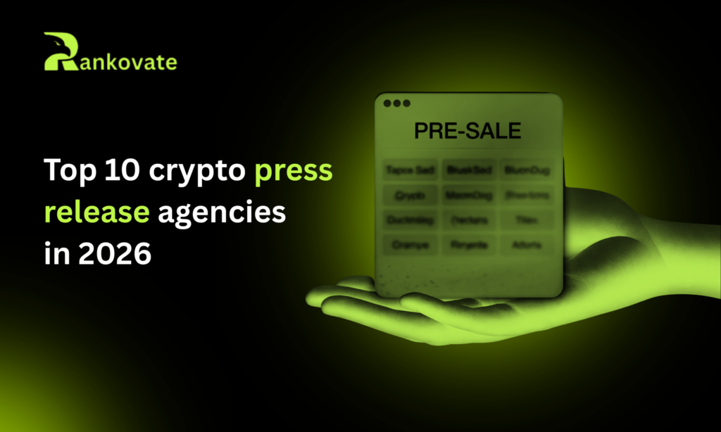 Top 10 Crypto Press Release Agencies for Pre‑Sale Projects in 2026